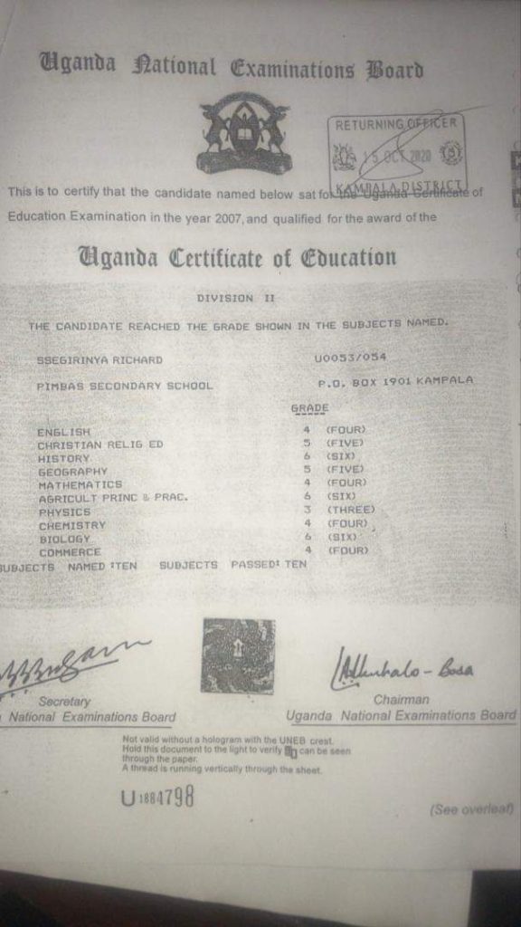 Muhammad Richard Ssegirinya O-level UCE certificate which Uneb says belongs to Sarah Nampiima of Mengo Secondary School not Pimbas Secondary School